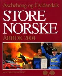 Bokomslag för "Aschehoug og Gyldendals store norske årbok 2004"