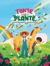 Bokomslag for Tante Plante og Krutten Karamell redder humlene