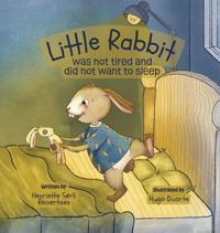 Bokomslag för "Little Rabbit was not tired and did not want to sleep"
