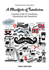 Bokomslag för "TRØNDERLAND REVISITED:  A Manifesto of Trønderism"