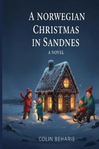 Bokomslag för "A Norwegian Christmas in Sandnes"