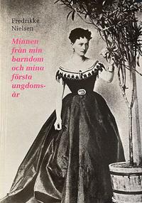 Minnen från min barndom och mina första ungdomsår