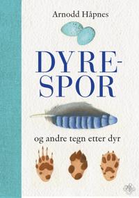 Dyrespor; og andre tegn etter dyr