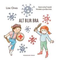 Alt blir bra; en barnebok om korona