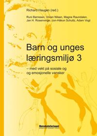 Barn og unges læringsmiljø 3