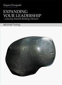 Expanding your leadership: a journey towards building character