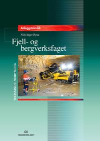 Fjell- og bergverksfaget: prosjekt til fordypning