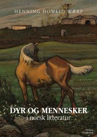 Dyr og mennesker i norsk litteratur