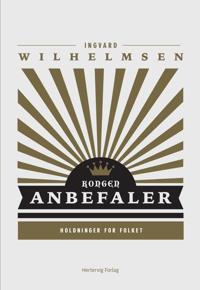 Kongen anbefaler; holdninger for folket