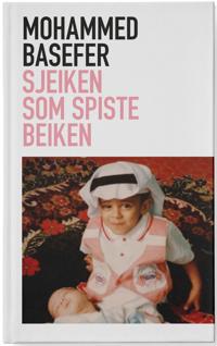 Sjeiken som spiste beiken