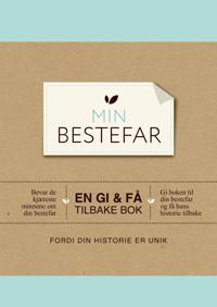 Min bestefar. En gi & få tilbake bok. 