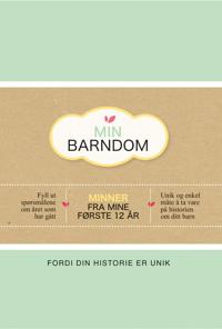 Min barndom; Minner fra mine første 12 år