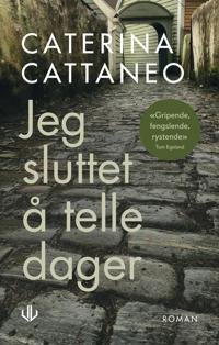 Jeg sluttet å telle dager