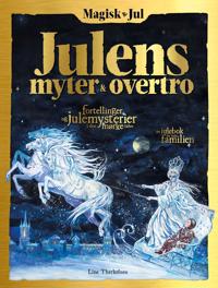 Magisk jul; julens myter & overtro