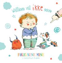 William vil ikke sove