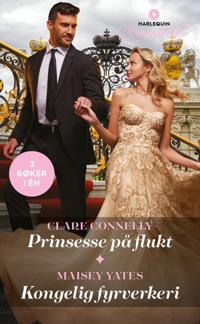 Prinsesse på flukt ; Kongelig fyrverkeri