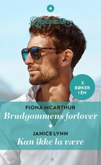 Brudgommens forlover ; Kan ikke la være