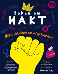 Boken om makt; hva er det, hvem har det, og hv