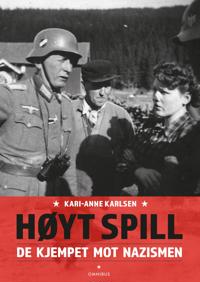 Høyt spill: de kjempet mot nazismen