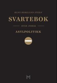 Bokomslag för "Svartebok over norsk asylpolitikk"