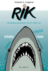 Rik; personlig økonomi for et godt liv