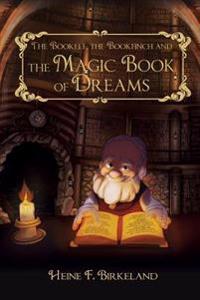 Bokomslag för "The Bookelf, the Bookfinch and the Magic Book of Dreams"