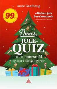 Annes julequiz; 1001 spørsmål og svar i alle kategorier