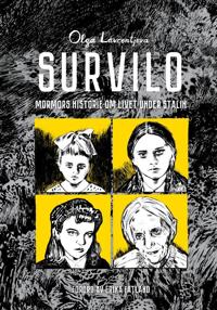 Bokomslag for Survilo; mormors historie om livet under Stalin