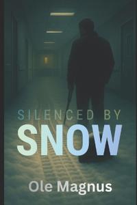 Silenced by Snow