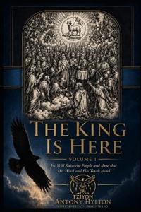 THE KING IS HERE Volume One