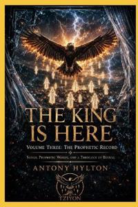 THE KING IS HERE Volume Three