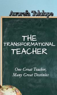 The Transformational Teacher