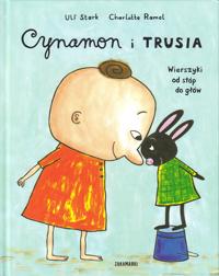 Cynamon i Trusia. Wierszyki od stóp do głów