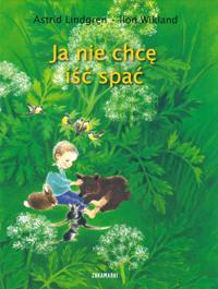 Bokomslag för Jag vill inte gå och lägga mig! (Polska)