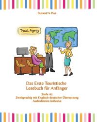 Das Erste Touristische Lesebuch für Anfänger