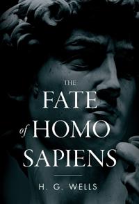 Bokomslag för "The Fate of Homo Sapiens"