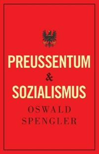 Preußentum und Sozialismus