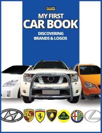 My First Car Book: Discovering Brands and Logos:Colorful book for kids