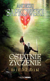 Ostatnie zyczenie