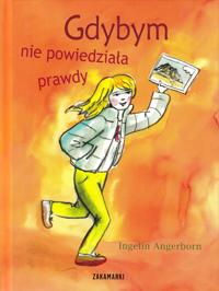 Gdybym nie powiedziała prawdy