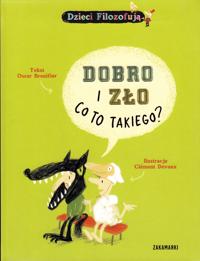 Dobro i zlo, co to takiego?