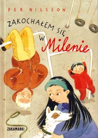 Zakochalem sie w Milenie