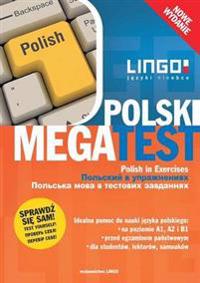Polski MegaTest. Polish in Exercises. Nowe wydanie