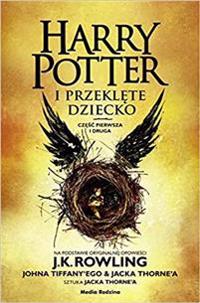 Harry Potter i przeklete dziecko Czesc I i II