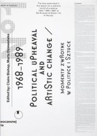 1968–1989. Political Upheaval and Artistic Change