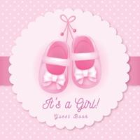 It's a Girl! A Baby Shower Guest Book