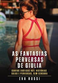 As fantasias perversas de Giulia