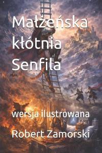 Malżeńska klótnia Senfila