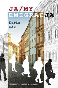 Ja/My - Emigracja