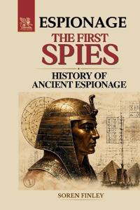 The First Spies
